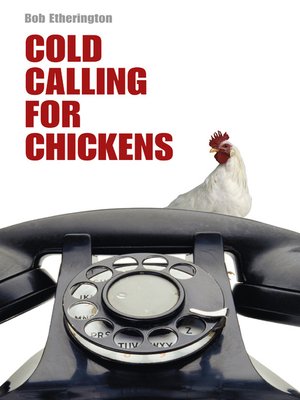 cover image of Cold Calling for Chickens